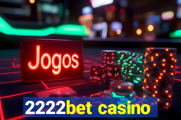 2222bet casino